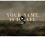 Your Name Is Israel – PART 7